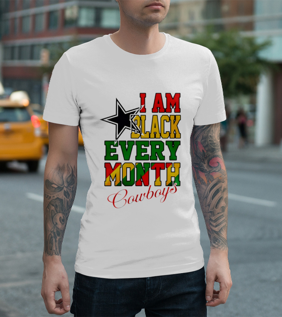 Dallas Cowboys I Am Black Every Month Celebration T-Shirt