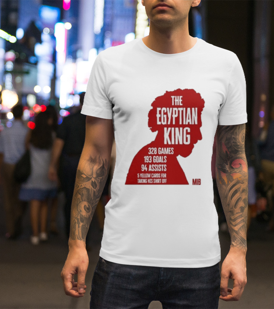 The Egyptian King 328 Games 193 Goals 94 Assists 5 Yellow Cards T-Shirt