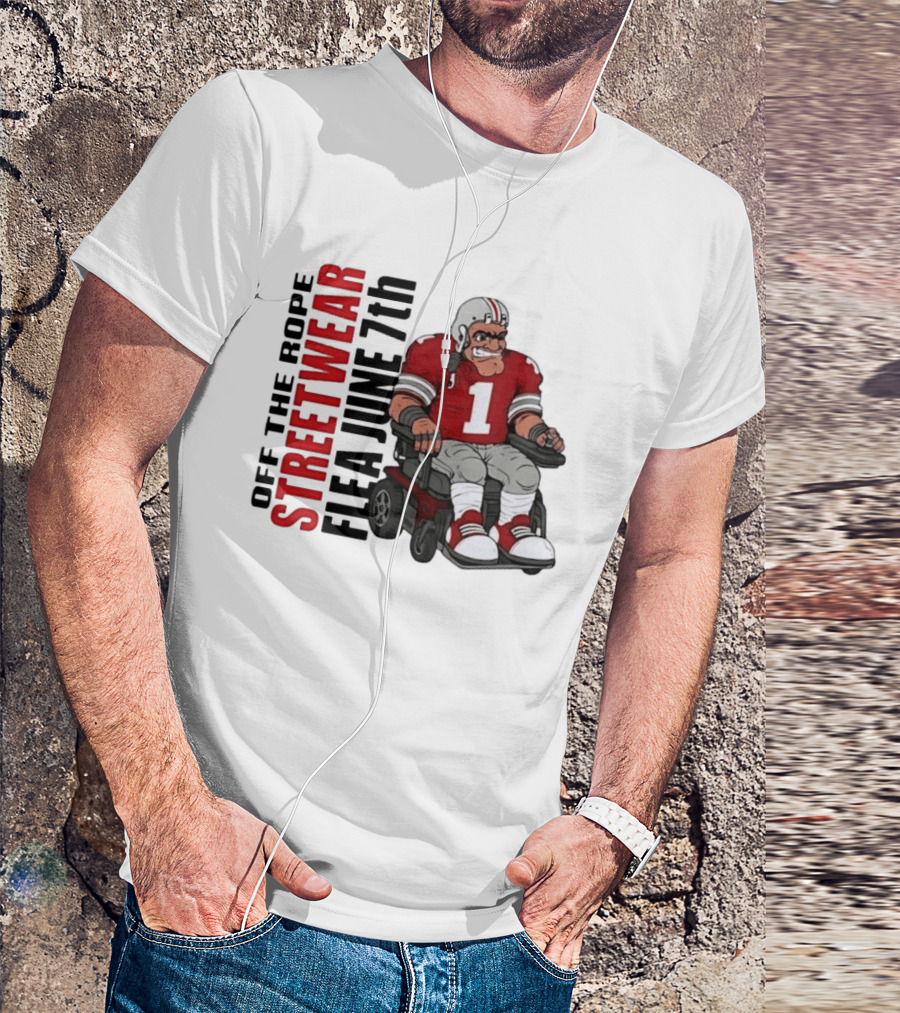 Off The Rope Streetwear Flea June 7th Football Player Wheelchair T-Shirt