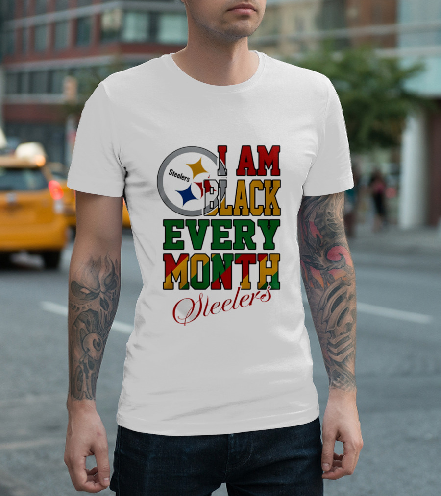 I Am Black Every Month Steelers Juneteenth T-Shirt