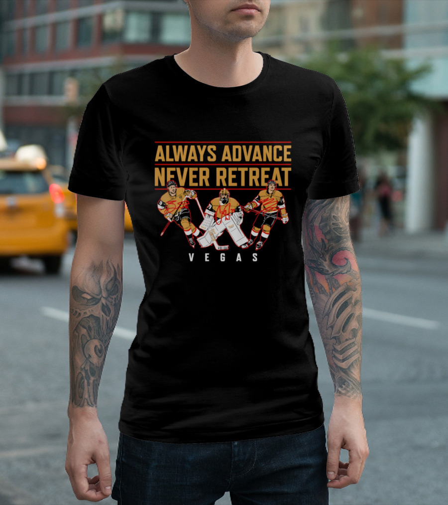 Vegas Hockey Always Advance Never Retreat Energetic Ice Skating Team Spirit T-Shirt