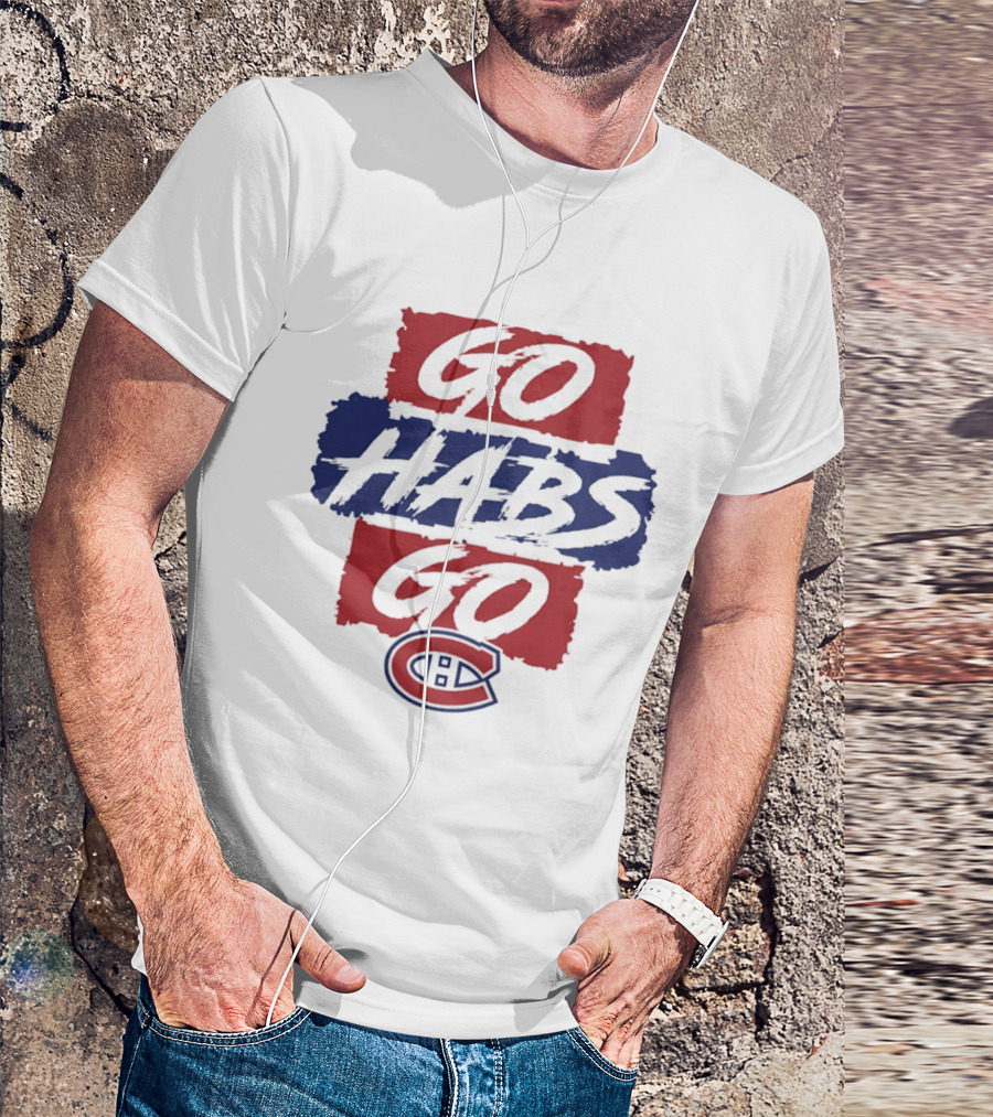 Montreal Canadiens Go Habs Go NHL T-Shirt