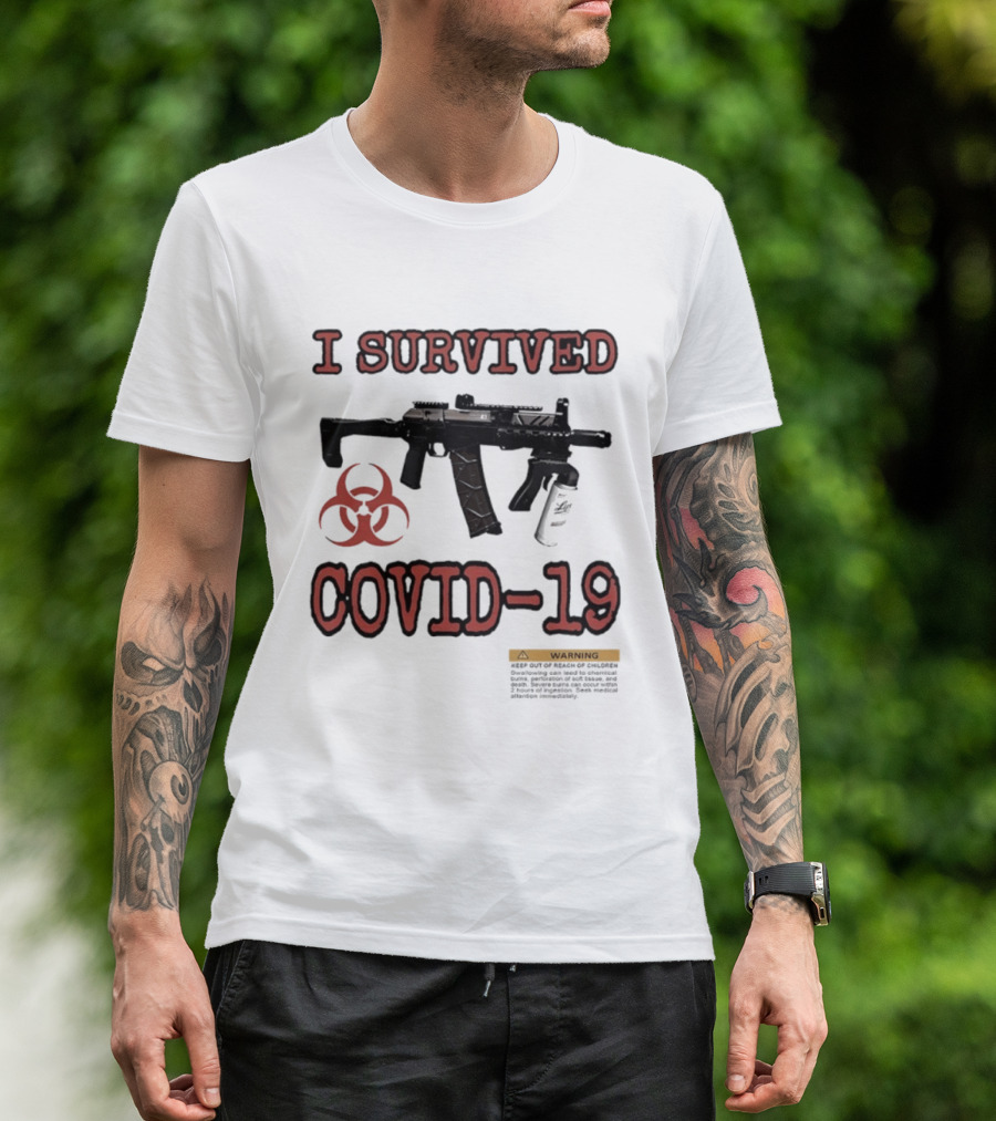 Nickatnite I Survived Covid 19 Biohazard Gun Warning T-Shirt