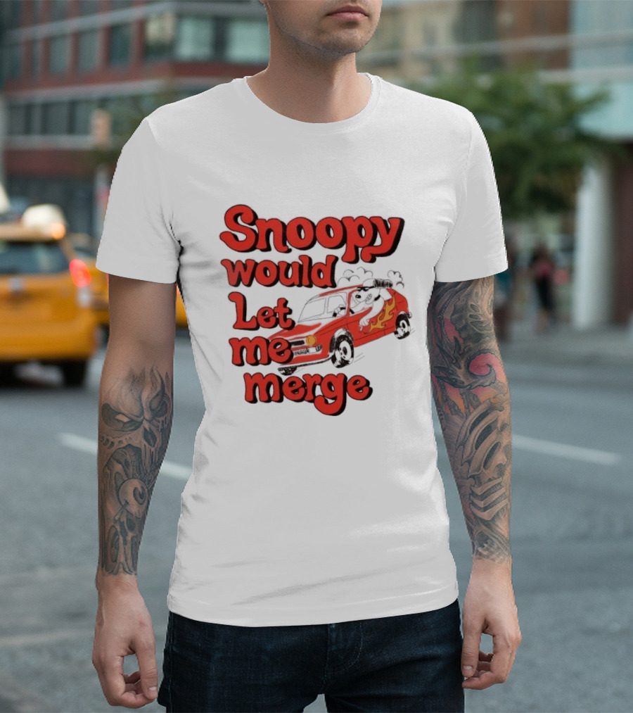 Snoopy Would Let Me Merge Car Flames T-Shirt