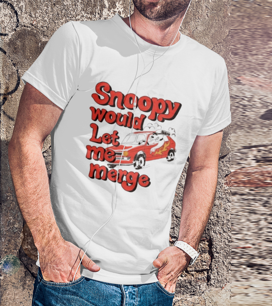 Snoopy Would Let Me Merge Car Flames T-Shirt