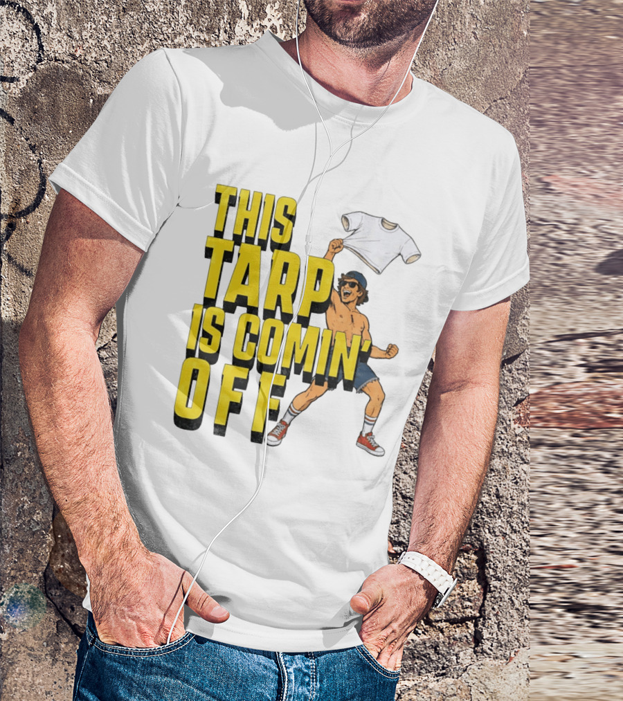 This Tarp Is Comin Off Spud Grown Ups Adam Sandler Kevin James Chris Rock T-Shirt