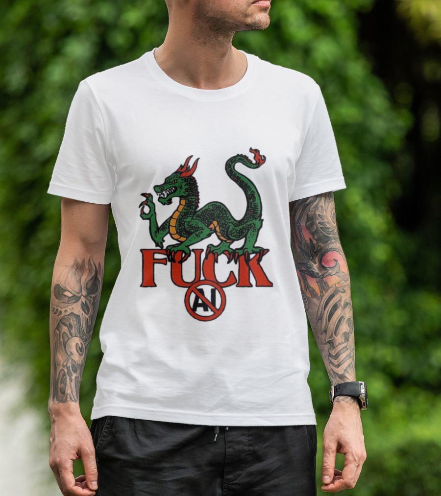 Green Dragon Fuck No AI Symbol With Bold Red T-Shirt