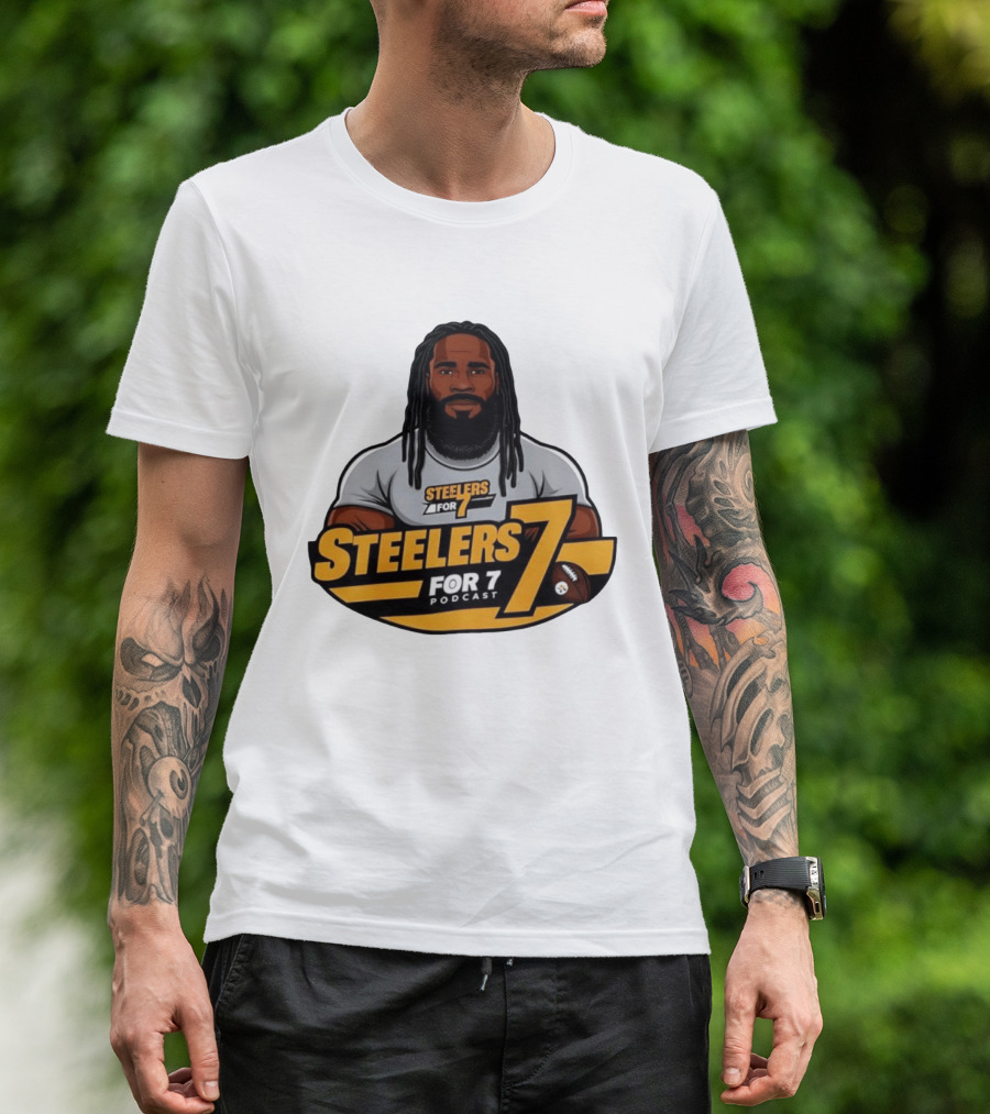 Steelers For 7 Podcast James Harrison Pittsburgh Steelers 7 T-Shirt