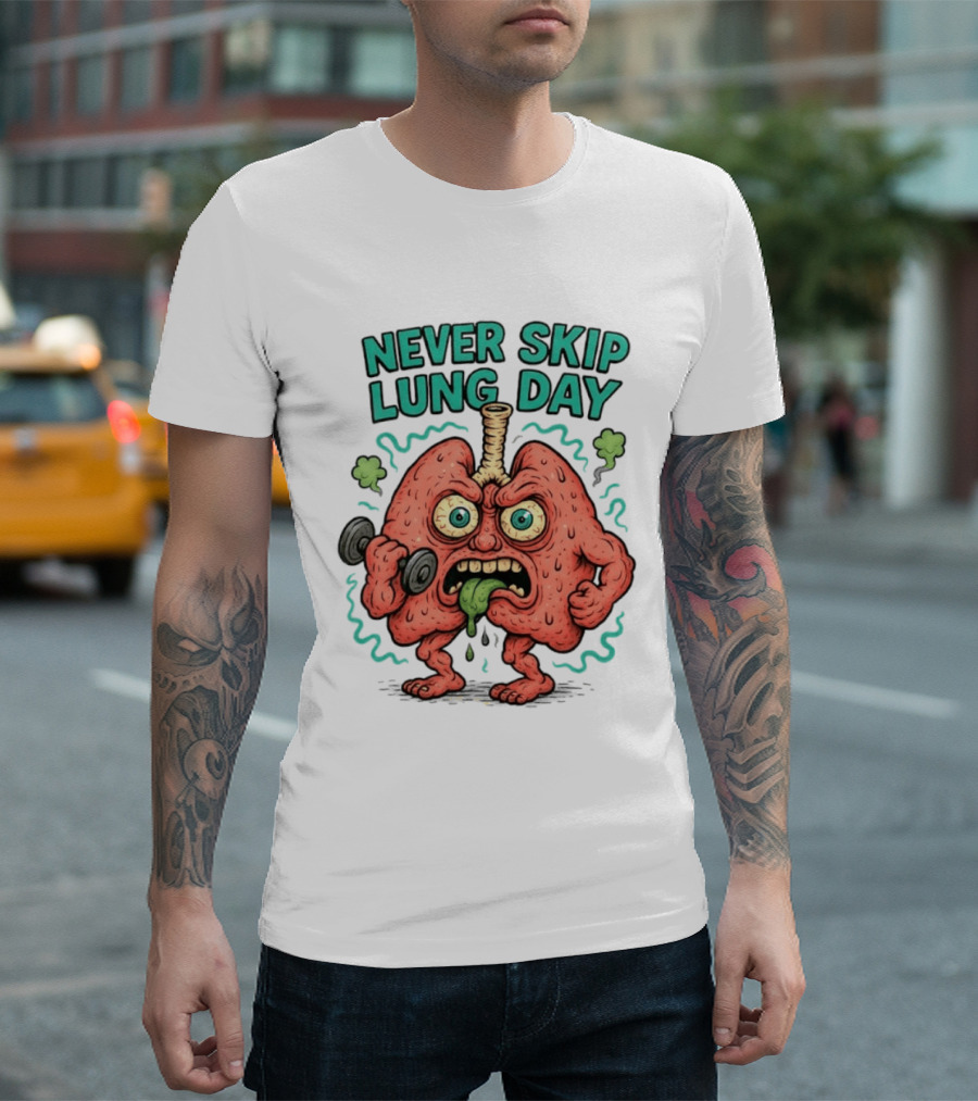 Never Skip Lung Day Funny Fitness Cartoon Lungs Lifting Weights T-Shirt