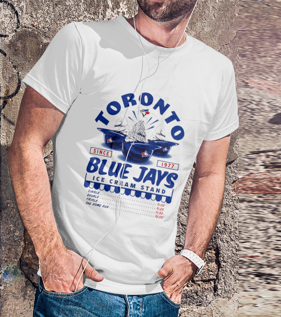 Toronto Blue Jays Ice Cream Stand Since 1977 Single Double Triple Home Run Prices T-Shirt