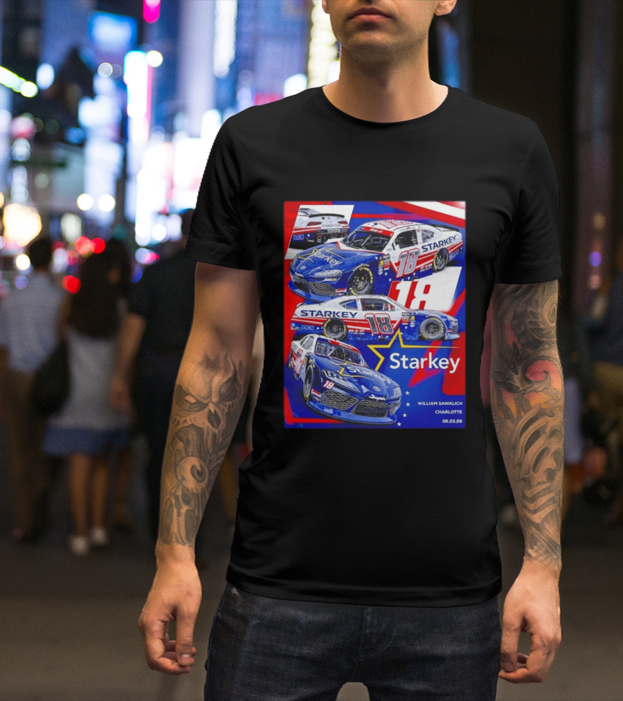 Starkey 18 William Sawalich Joe Gibbs Racing Charlotte Motor Speedway 05.23.26 T-Shirt