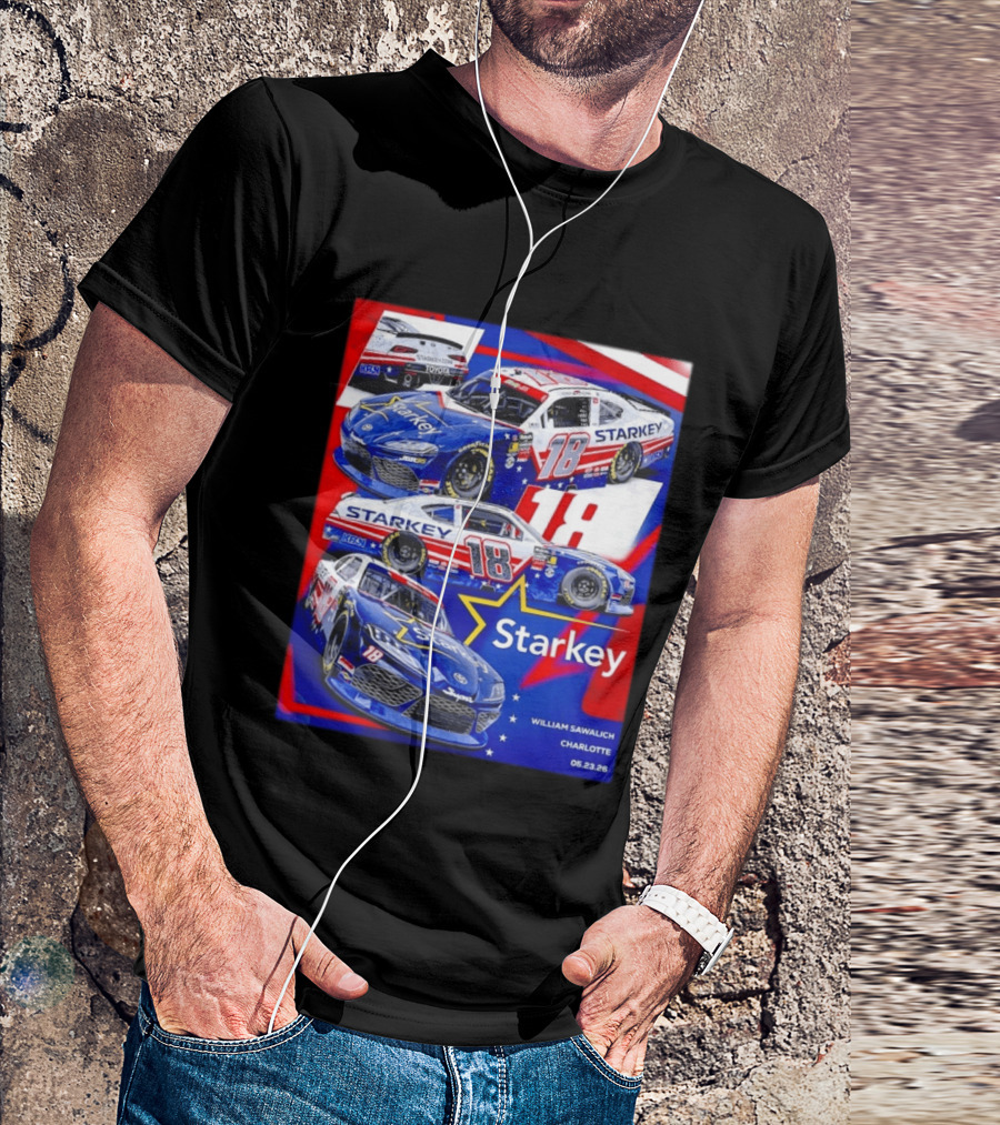 Starkey 18 William Sawalich Joe Gibbs Racing Charlotte Motor Speedway 05.23.26 T-Shirt