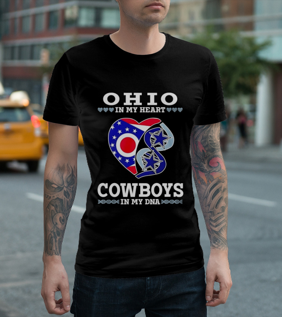 Ohio In My Heart Cowboys In My DNA T-Shirt