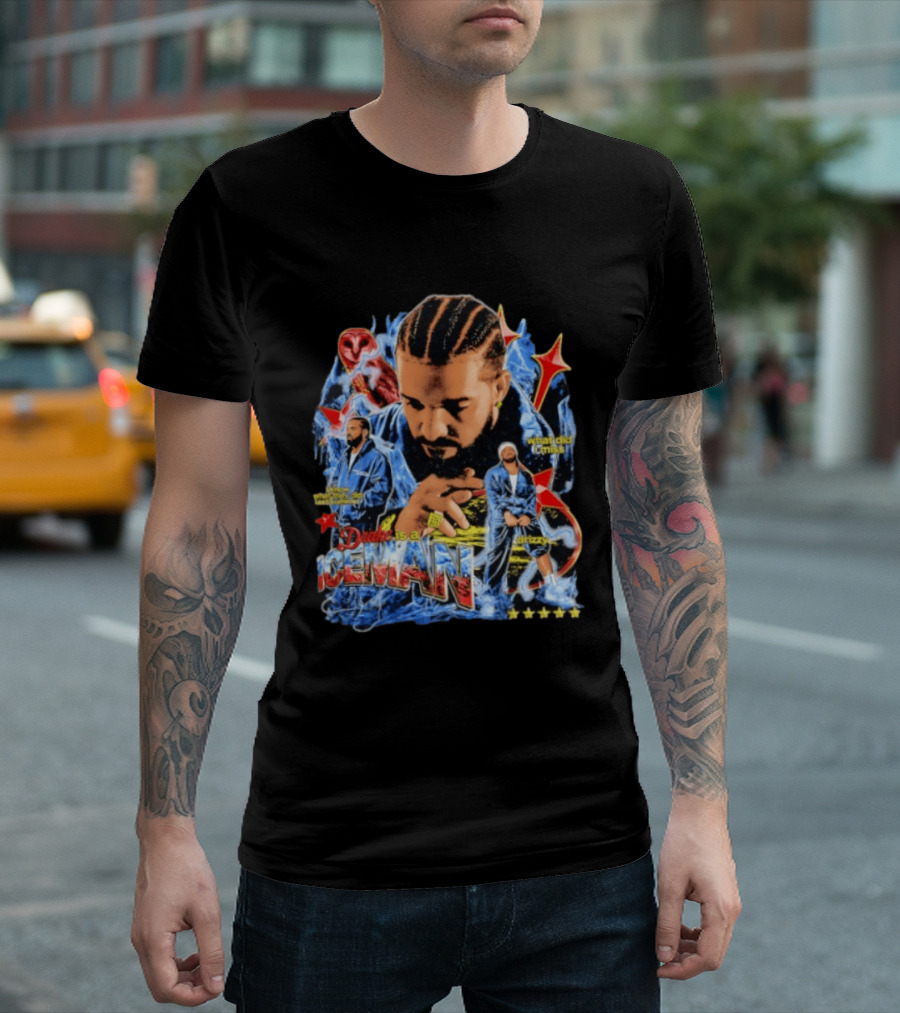 Drake Is A Iceman What Did I Miss Drizzy Music Style Star T-Shirt