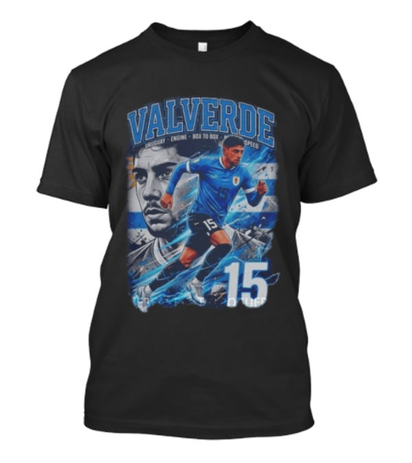 Valverde Uruguay Engine Box To Box Speed 15 T-Shirt