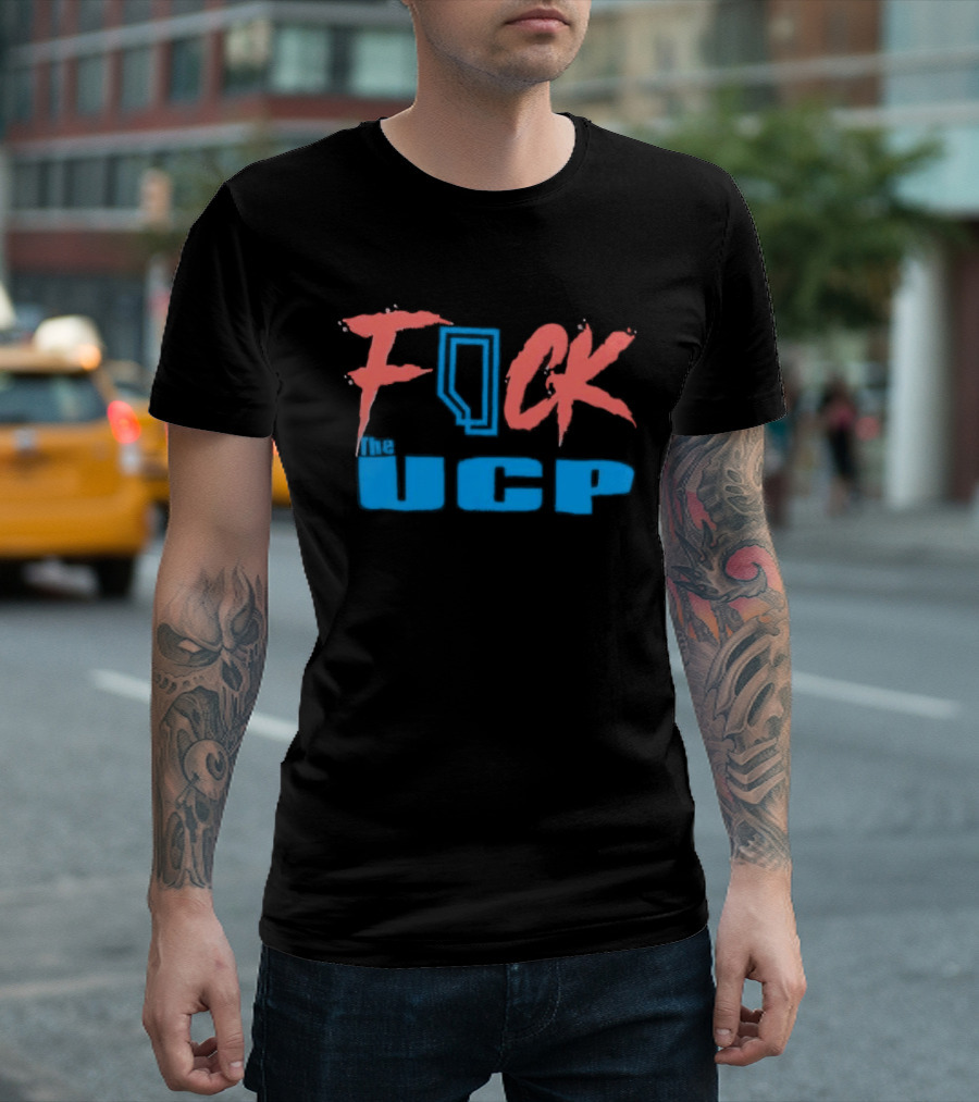 Alberta F*ck The UCP Political T-Shirt