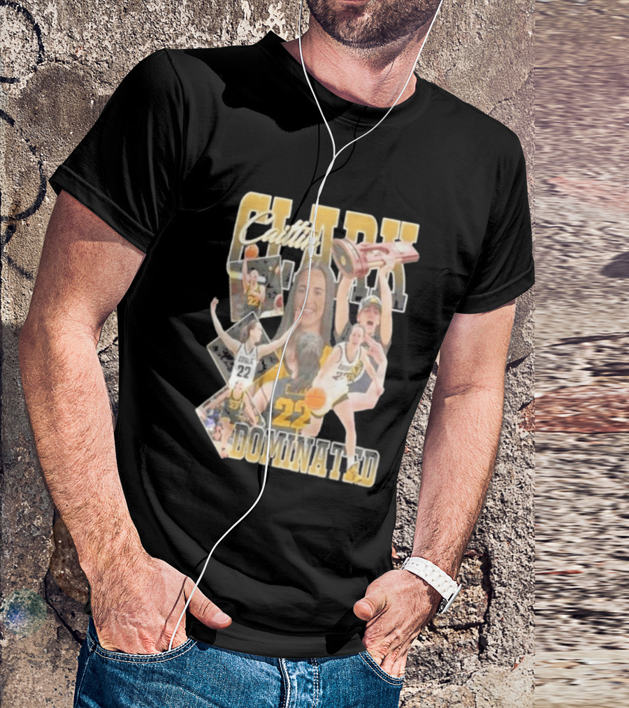 Clark Caitlin Iowa Basketball Number 22 Dominated T-Shirt