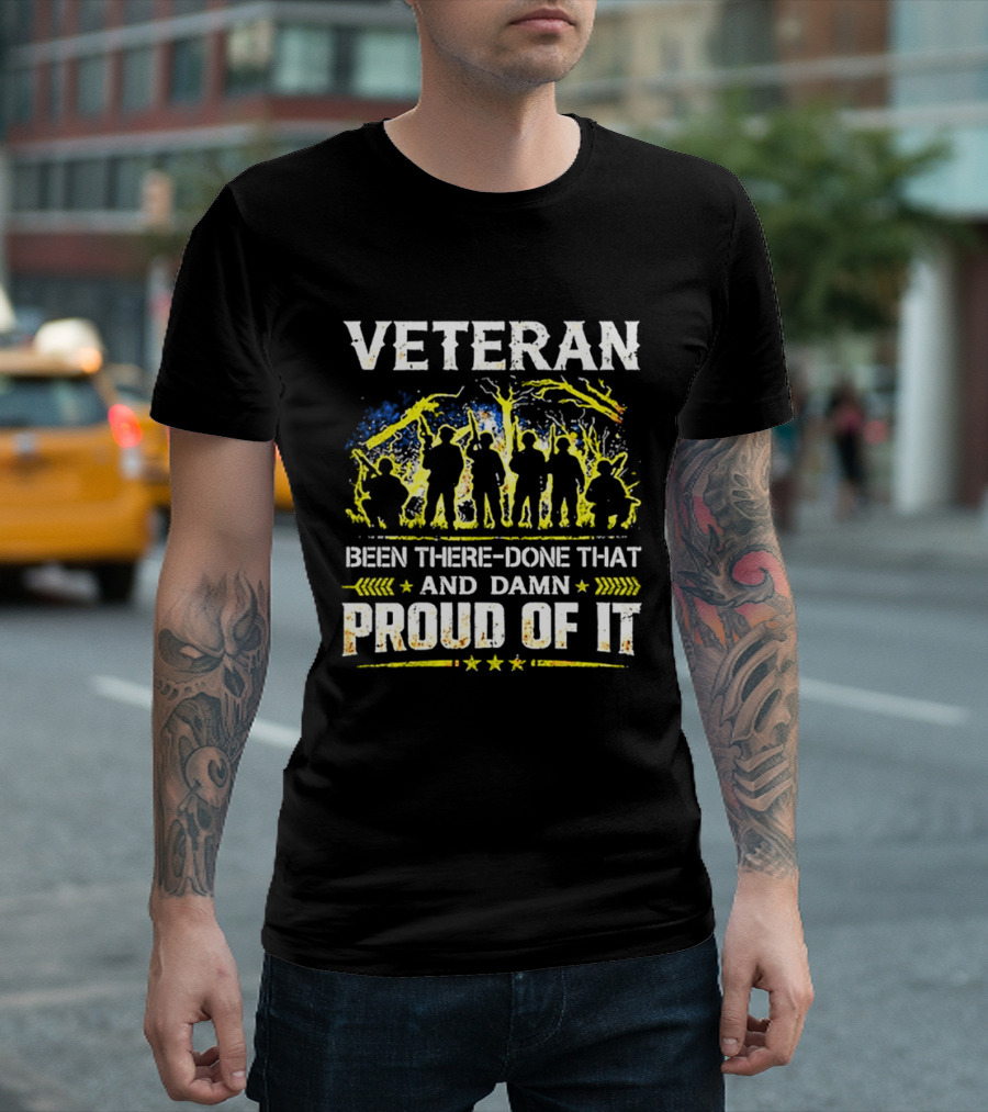 Veteran Been There Done That Damn Proud Of It Silhouette Military T-Shirt