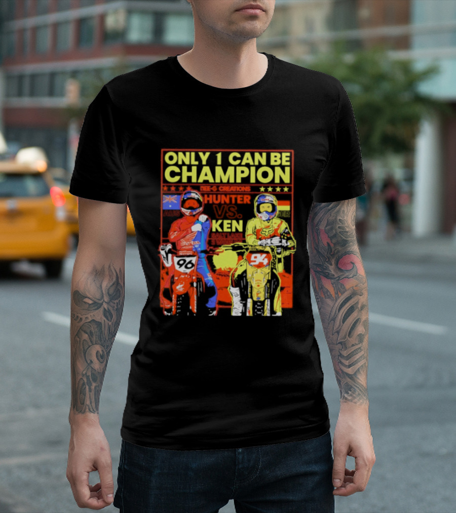 Hunter Lawrence Vs Ken Roczen Only 1 Can Be Champion Motorcycle Race T-Shirt