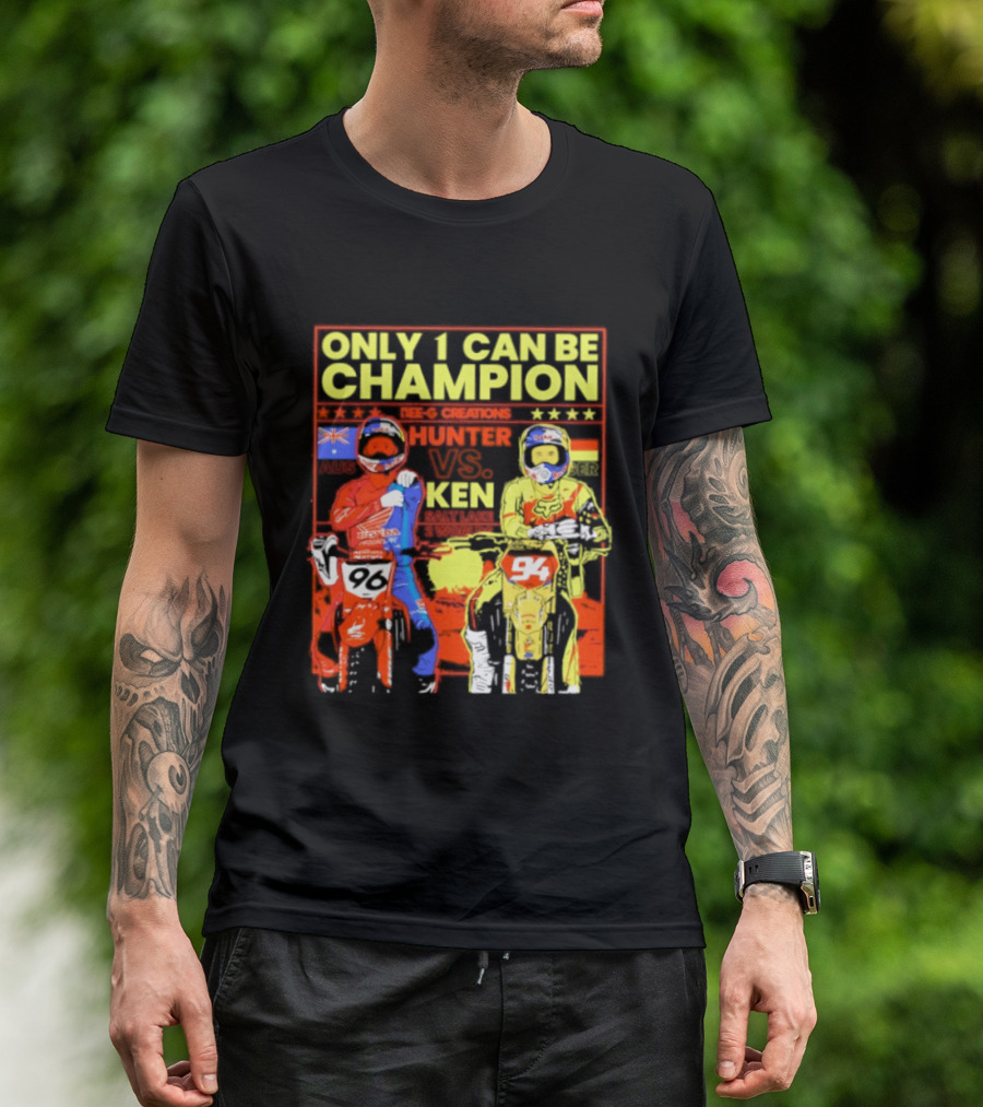 Hunter Lawrence Vs Ken Roczen Only 1 Can Be Champion Motorcycle Race T-Shirt