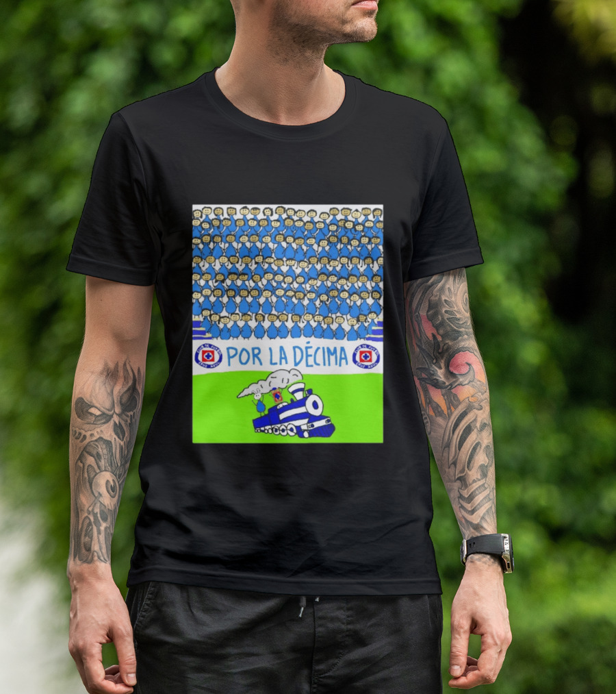 Crowd Celebrating Por La Décima With Train And Cruz Azul T-Shirt