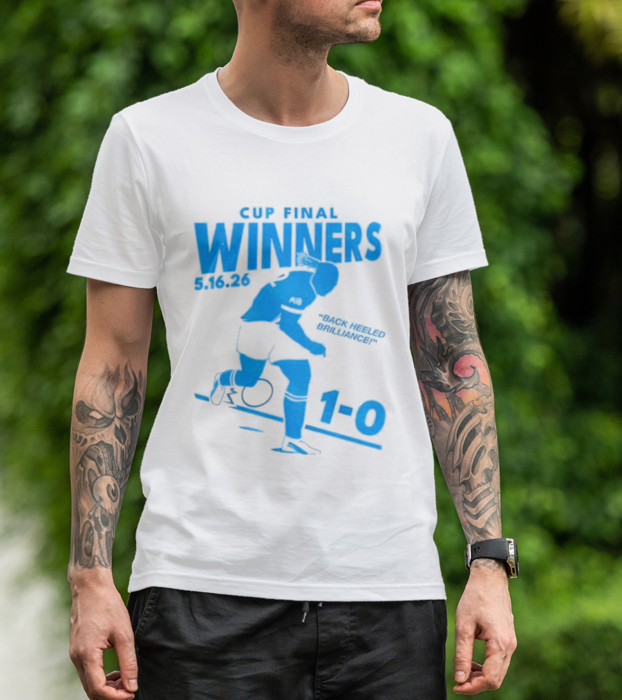Cup Final Winners 2026 Back Heeled Brilliance 1 0 T-Shirt