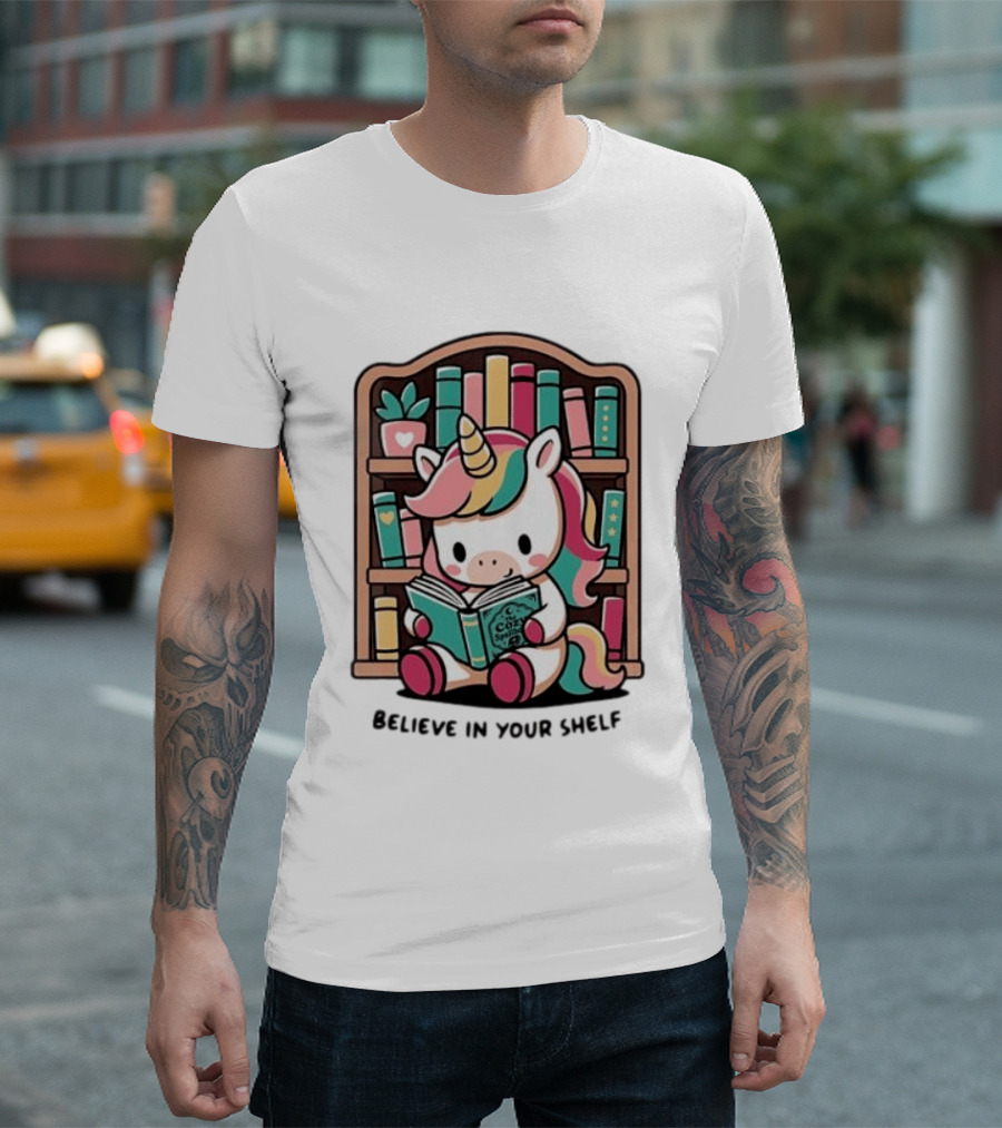 Unicorn Reading Believe In Your Shelf Bookshelf Magic T-Shirt