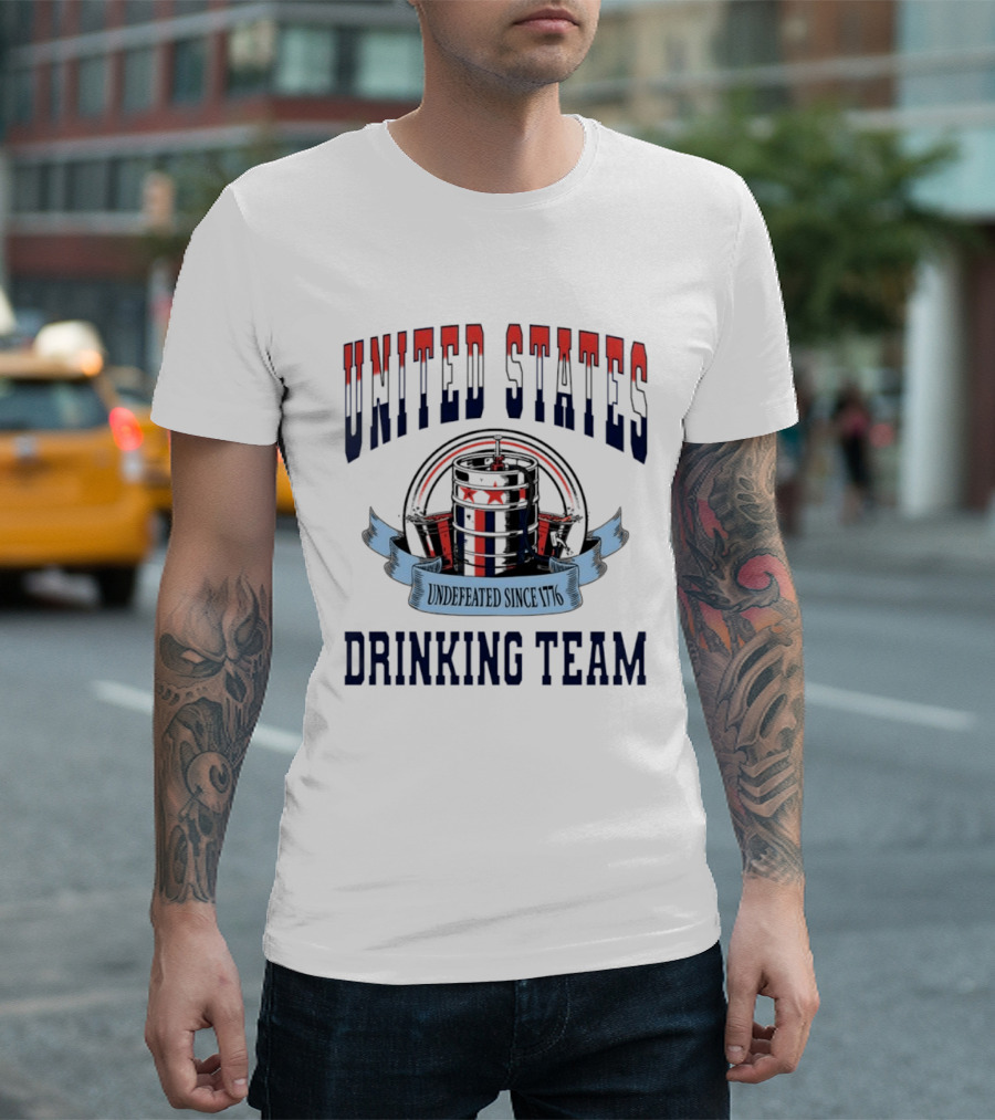United States Drinking Team Undefeated Since 1776 Beer Barrel T-Shirt