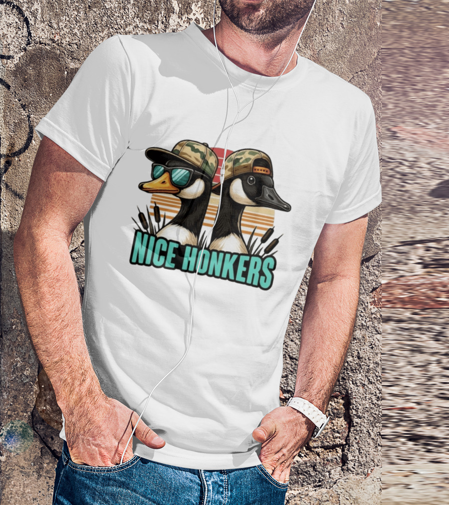 Nice Honkers Duck Hunting Fathers Day Camouflage Hat Sunglasses T-Shirt
