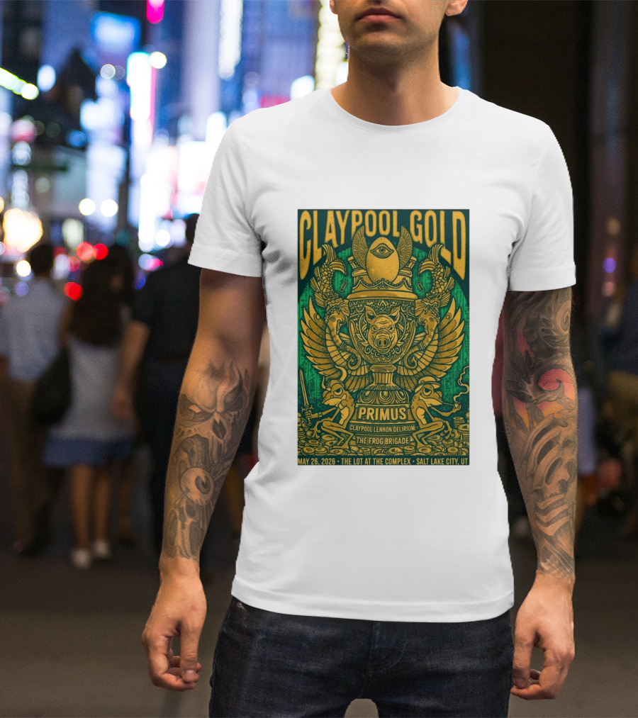 Claypool Gold Primus Salt Lake City UT 5 26 2026 The Complex Claypool Lennon Delirium Frog Brigade T-Shirt