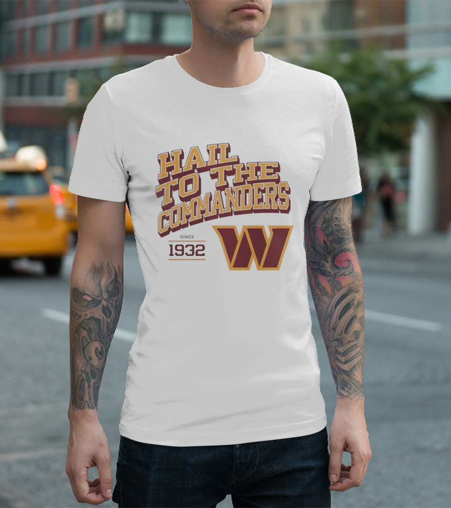 Hail To The Commanders W Logo Since 1932 T-Shirt