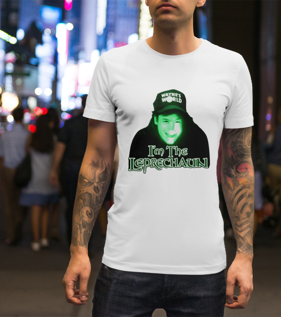 Wayne's World I'm The Leprechaun T-Shirt
