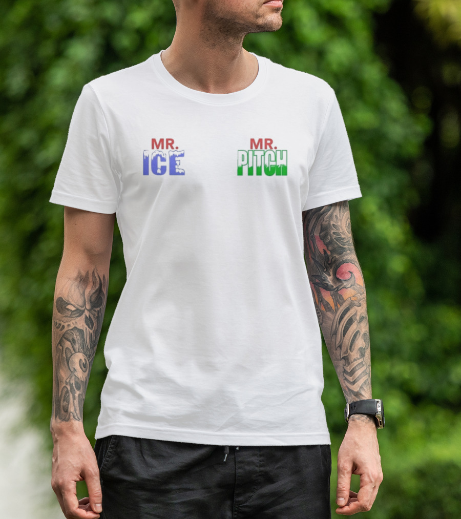 Mr Ice Mr Pitch T-Shirt