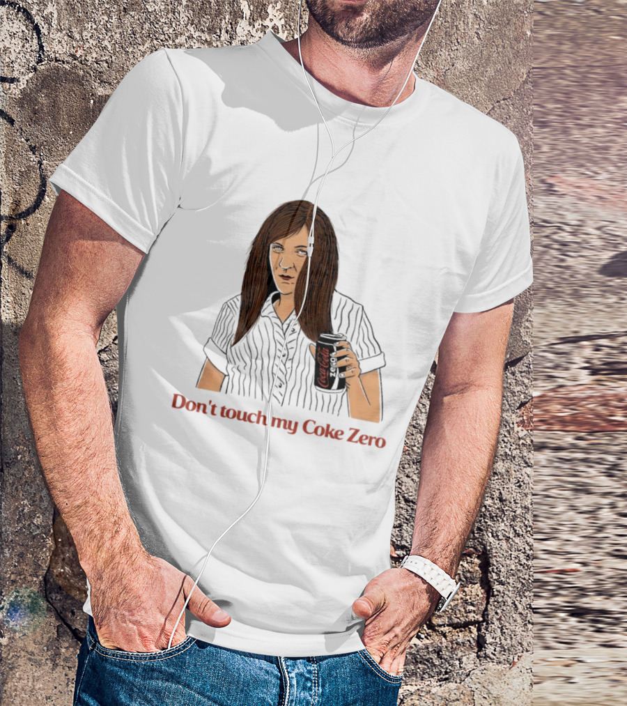 Pam Beesly The Office US Don't Touch My Coke Zero T-Shirt