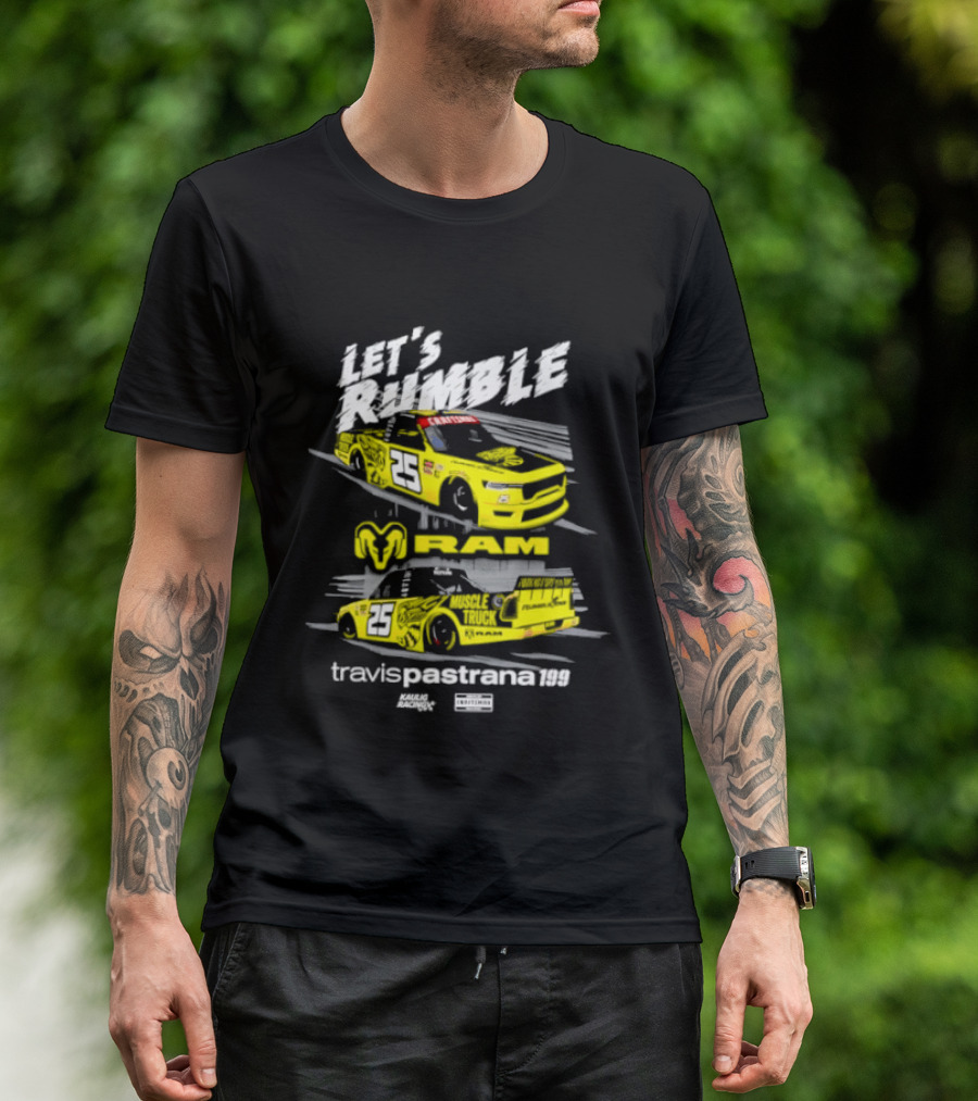 Let's Rumble RAM Travis Pastrana 25 Muscle Truck Racing T-Shirt