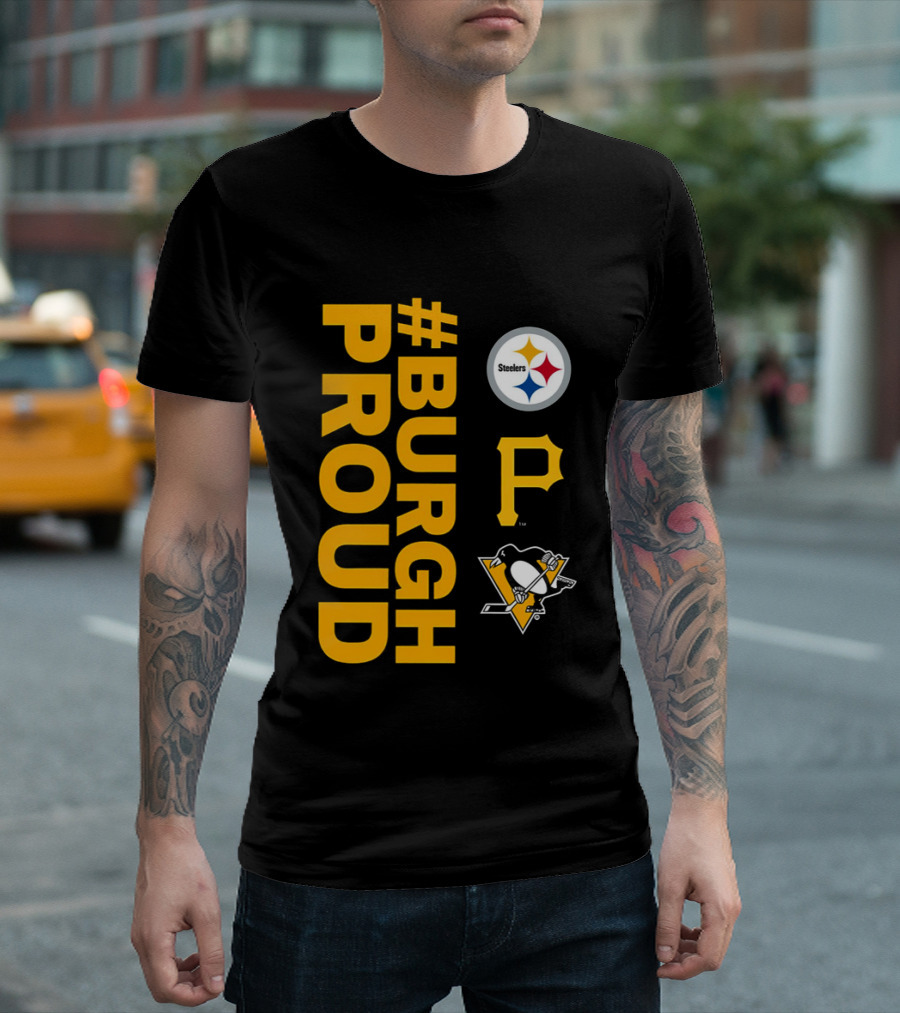 2026 #BurghProud Steelers Pirates Penguins T-Shirt