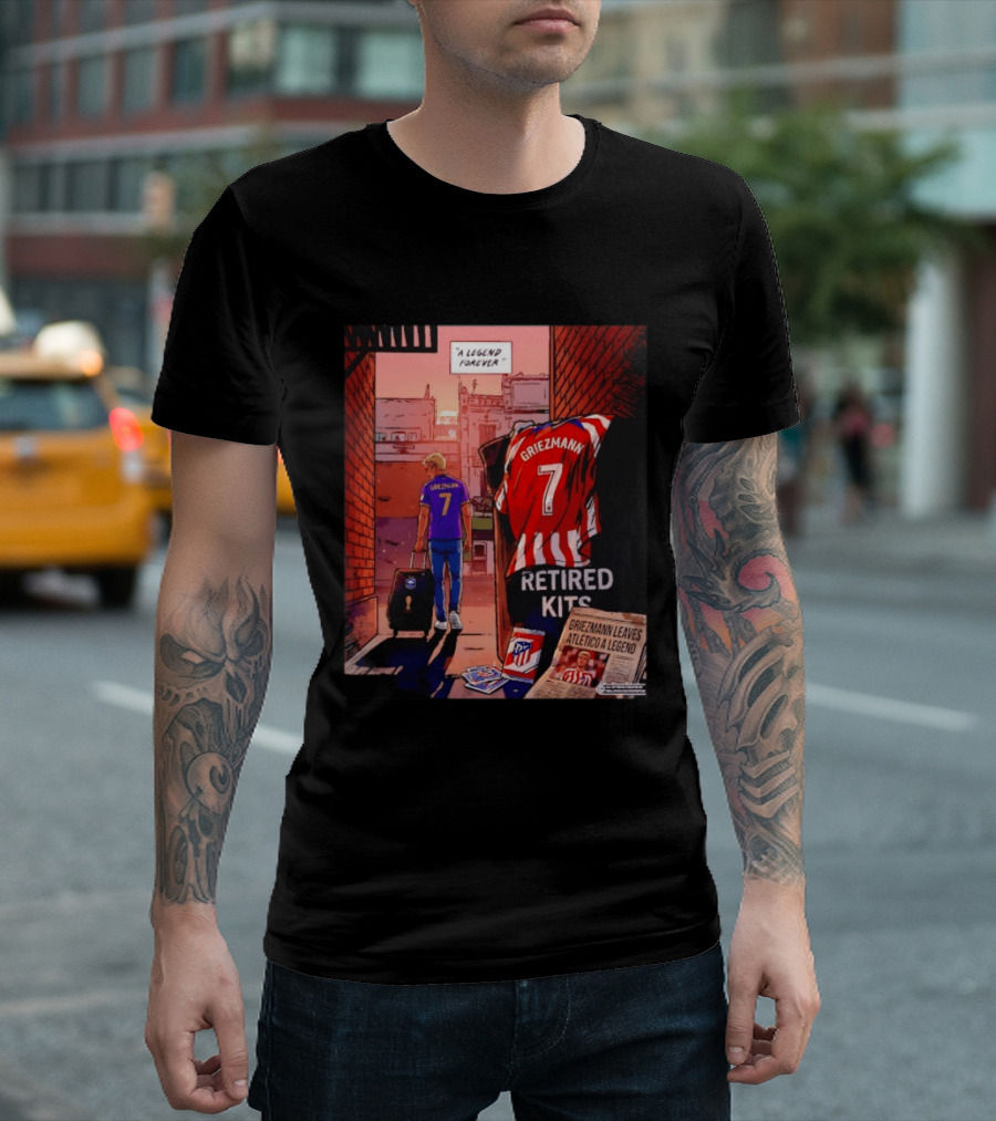 Antoine Griezmann Atlético De Madrid A Legend Forever Retired Kits Griezmann Leaves Atlético A Legend T-Shirt