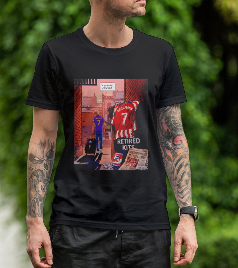 Antoine Griezmann Atlético De Madrid A Legend Forever Retired Kits Griezmann Leaves Atlético A Legend T-Shirt
