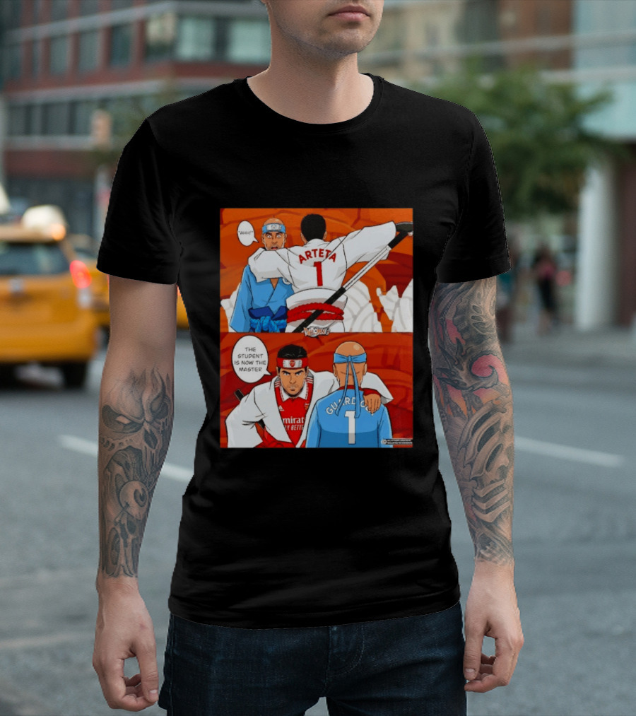 Arteta Vs Guardiola Student Becomes Master Martial Arts Showdown T-Shirt