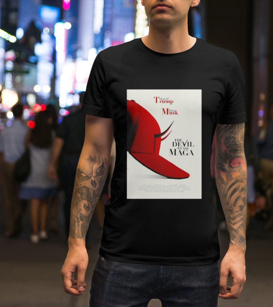 Donald Trump Elon Musk The Devil Wears MAGA Hat With Horns T-Shirt