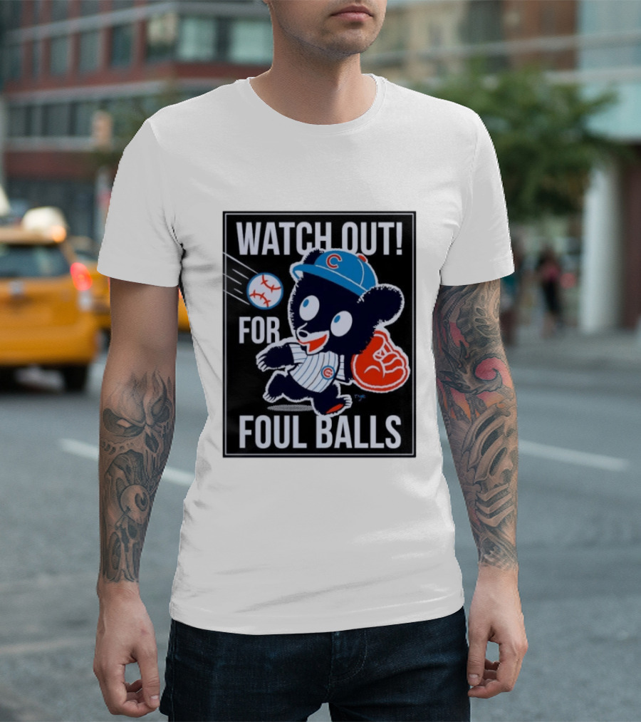 Out For Foul Balls Chicago Cubs Clark The Cub MLB T-Shirt