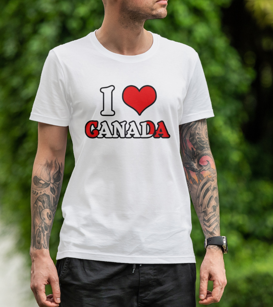I Heart Canada Love T-Shirt