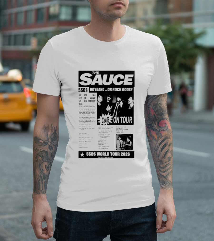 The Sauce 5SOS Chaos On Tour 5 Seconds Of Summer World Tour 2026 T-Shirt
