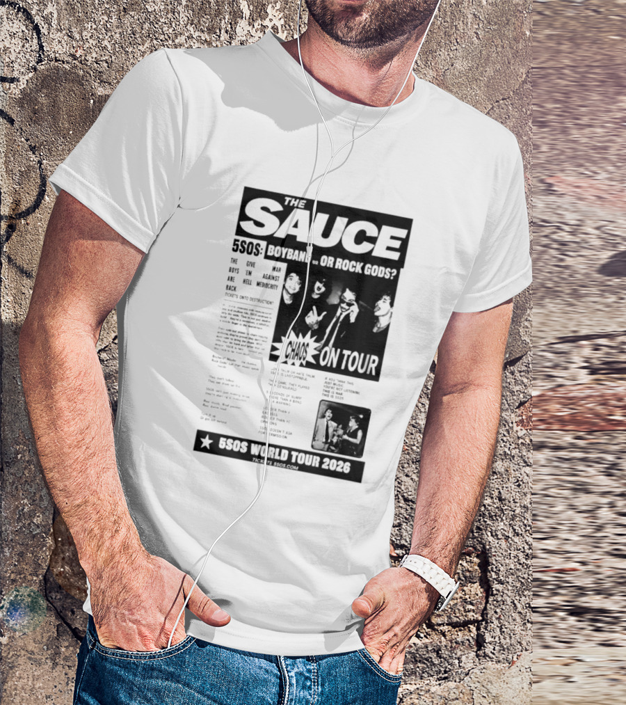 The Sauce 5SOS Chaos On Tour 5 Seconds Of Summer World Tour 2026 T-Shirt