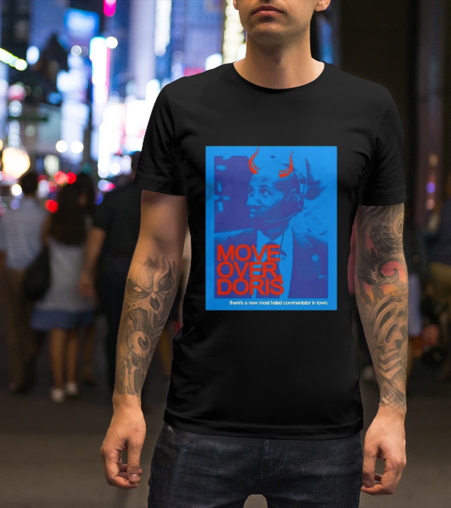Move Over Doris There's A New Most Hated Commentator In Town T-Shirt
