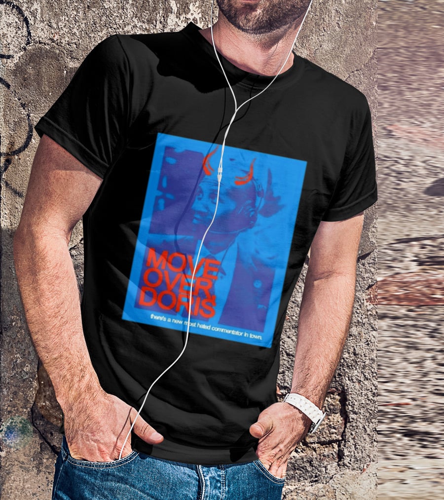 Move Over Doris There's A New Most Hated Commentator In Town T-Shirt
