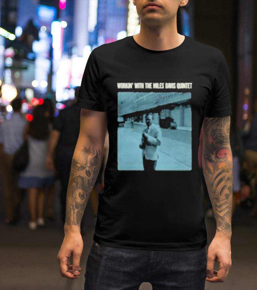 Workin' Miles Davis Quintet Blue Album Cover Streetscape T-Shirt