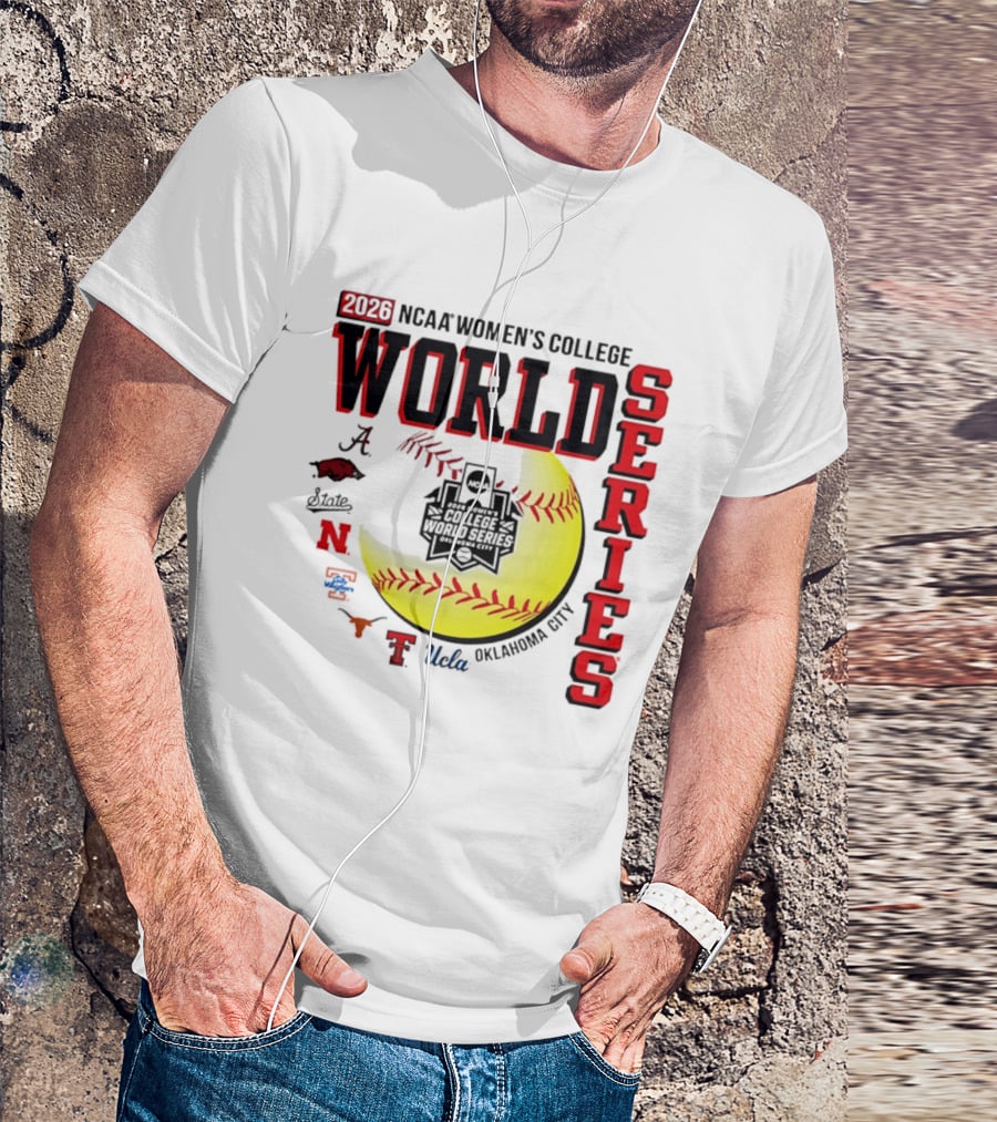 2026 NCAA Women's College World Series Oklahoma City Alabama Arkansas Texas Nebraska UCLA T-Shirt