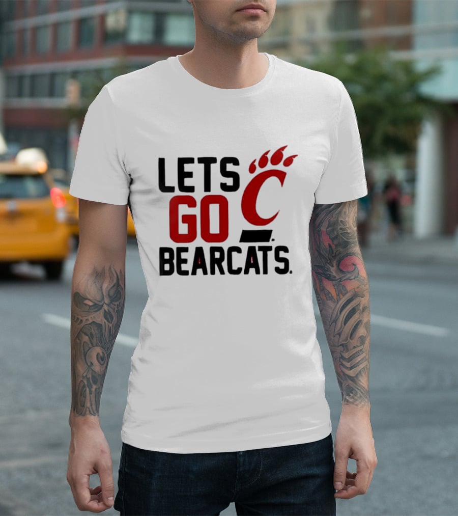 University Of Cincinnati Let's Go Bearcats NCAA Team Spirit T-Shirt