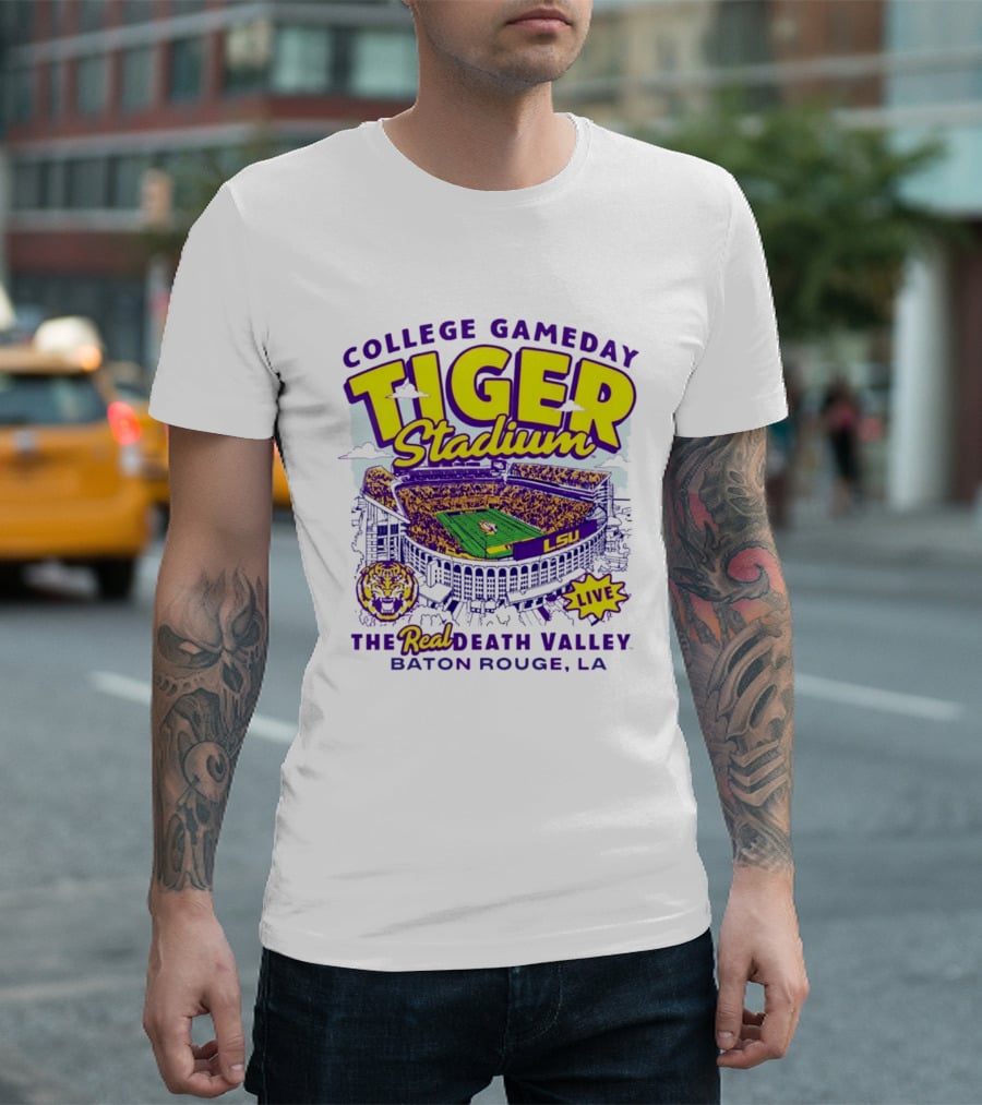 College GameDay Tiger Stadium LSU The Real Death Valley Baton Rouge LA T-Shirt